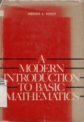 A Modern Introduction to Basic Mathematics