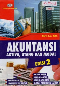 Akuntansi : Akitiva, Utang dan Modal