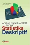 Analisis Data Kuantitatif Dengan Statistika Deskriptif