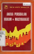 Aneka Persoalan Hukum & Masyarakat