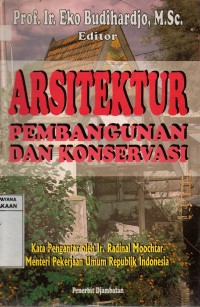 Arsitektur Pembangunan dan Konservasi