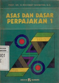 Asas dan Dasar Perpajakan 1