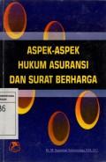 Aspek-Aspek Hukum Asuransi dan Surat Berharga