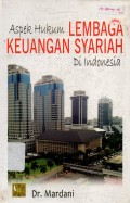 Aspek Hukum Lembaga Keuangan Syariah di Indonesia