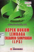 Aspek Hukum Lembaga Penjamin Simpanan (LPS)