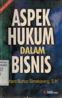 Aspek Hukum Dalam Bisnis (Edisi Revisi)