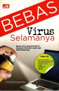 BEBAS VIRUS SELAMANYA