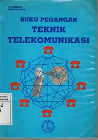 BUKU PEGANGAN TEKNIK TELEKOMUNIKASI 6