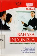 Bahasa Indonesia : Penulisan dan Penyajian Karya Ilmiah