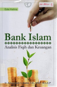 Bank Islam: Analisis Fiqih dan Keuangan