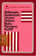 Beberapa Ketentuan Umum Dalam Buku Pertama KUHP