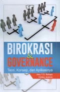 Birokrasi dan Governance : Teori, Konsep, dan Aplikasinya