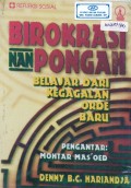 Birokrasi nan Pongah : Belajar Dari Kegagalan Orde baru