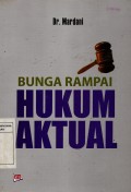 Bunga Rampai Hukum Aktual