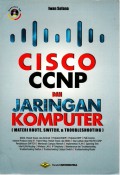 CISCO CCNP dan Jaringan Komputer (Materi Route, Switch, & Troubleshooting)