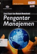 Cara Cepat dan Mudah Memahami Pengantar Manajemen