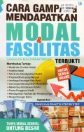 Cara Gampang Mendapatkan Modal dan Fasilitas