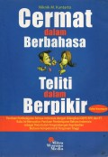 Cermat Dalam Berbahasa Teliti Dalam Berpikir