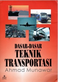 DASAR-DASAR TEKNIK TRANSPORTASI 2