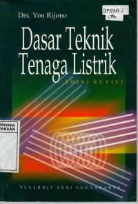 Dasar Teknik Tenaga Listrik ed. revisi