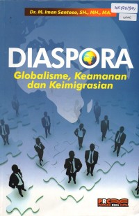 Diaspora: Globalisasi, Keamanan dan Keimigrasian