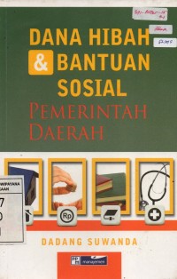 Dana Hibah & Bantuan Sosial Pemerintah Daerah