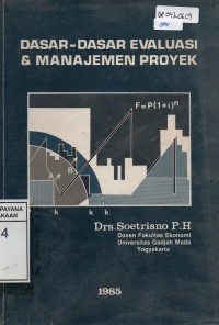 Dasar-Dasar Evaluasi dan Manajemen Proyek