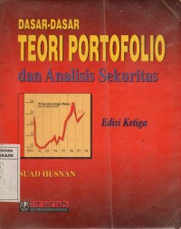 Dasar-Dasar Teori Portofolio dan Analisis Sekuritas