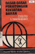 Dasar-Dasar Perhitungan Kekuatan Bahan - Bagian Satu Elementer