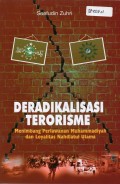 Deradikalisasi  Terorisme : Menimbang Perlawanan Muhammadiyah dan Loyalitas Nahdlatul Ulama