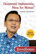 Ekonomi Indonesia Mau ke Mana?