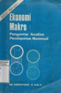 Ekonomi Makro : Pengantar Analisis Pendapatan Nasional