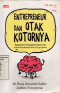 Entrepreneur dan Otak Kotornya