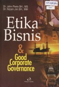 Etika Bisnis dan Good Corporate Governance