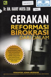 Gerakan Reformasi Birokrasi Dari Dalam