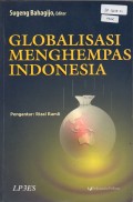 Globalisasi Mengempas Indonesia