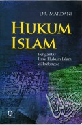 HUKUM ISLAM: Pengantar Ilmu Hukum Islam di Indonesia