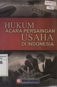 Hukum Acara Persaingan Usaha di Indonesia