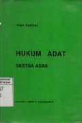 Hukum Adat: Sketsa Asas