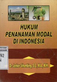 Hukum Penanaman Modal Di Indonesia