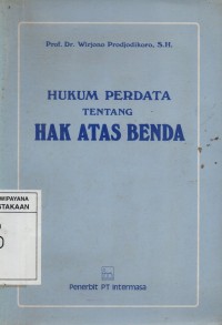 Hukum Perdata tentang Hak Atas Benda