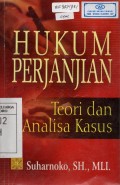 Hukum Perjanjian: Teori Dan Analisa Kasus