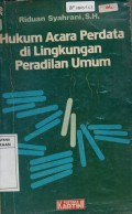 Hukum Acara Perdata di Lingkungan Peradilan Umum