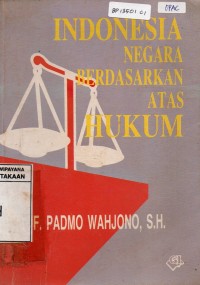 Indonesia Negara Berdasarkan Atas Hukum