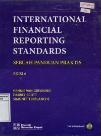 International Financial Reporting Standards : Sebuah Panduan Praktis