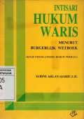 Intisari Hukum Waris Menurut Burgelijk Wetboek