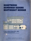 KONSTRUKSI BANGUNAN GEDUNG BERTINGKAT RENDAH