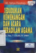 Kedudukan Kewenangan Dan Acara Peradilan Agama