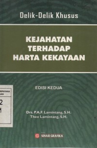 Delik-Delik Khusus Kejahatan Terhadap Harta Kekayaan