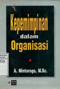 Kepemimpinan Dalam Organisasi